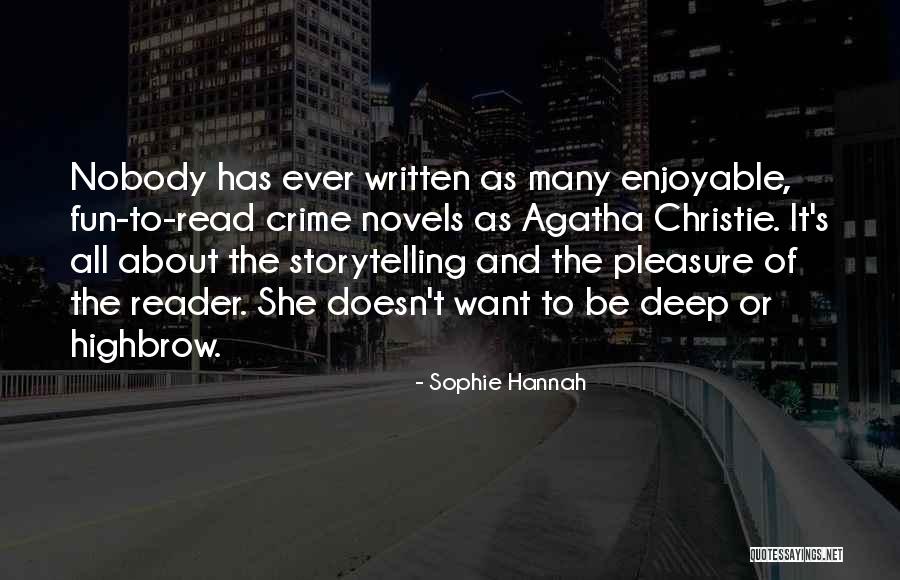 Highbrow Quotes By Sophie Hannah Highbrow Quotes By Sophie Hannah