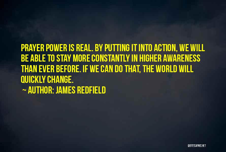 Higher Awareness Quotes By James Redfield