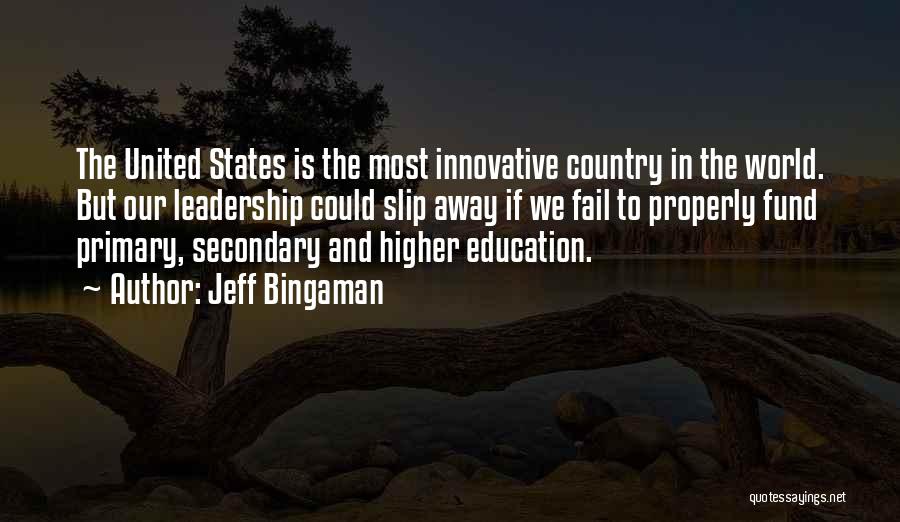 Higher Education Leadership Quotes By Jeff Bingaman