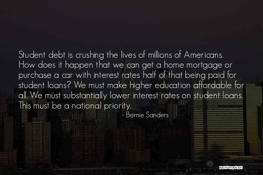 Higher Education Quotes By Bernie Sanders