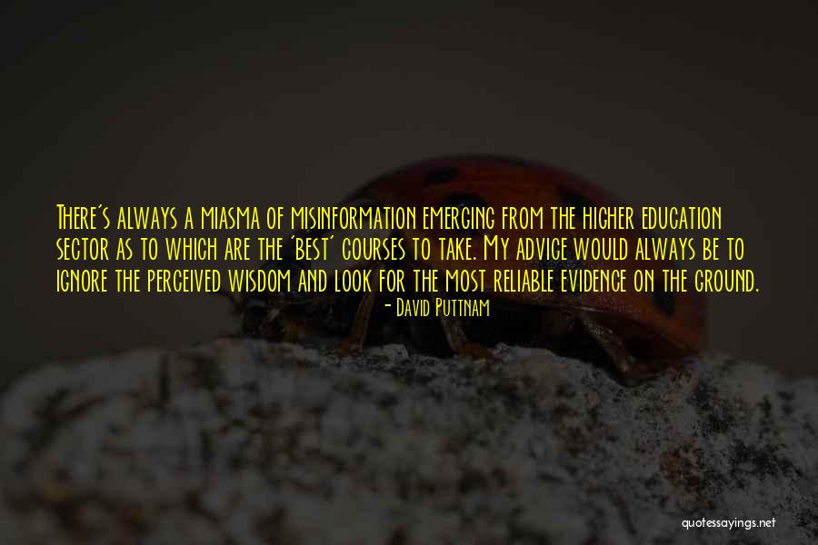 Higher Education Quotes By David Puttnam Higher Education Quotes By David Puttnam