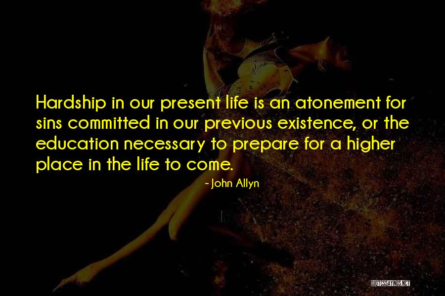 Higher Education Quotes By John Allyn