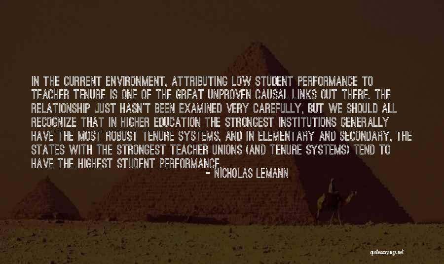 Higher Education Quotes By Nicholas Lemann