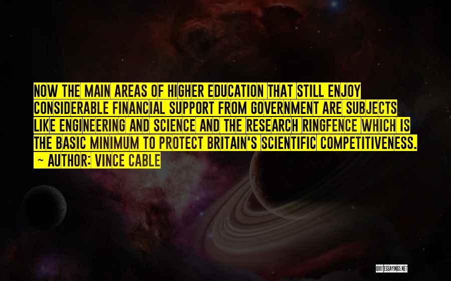 Higher Education Quotes By Vince Cable