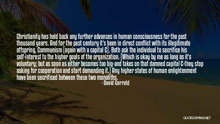 Higher Goals Quotes By David Gerrold Higher Goals Quotes By David Gerrold