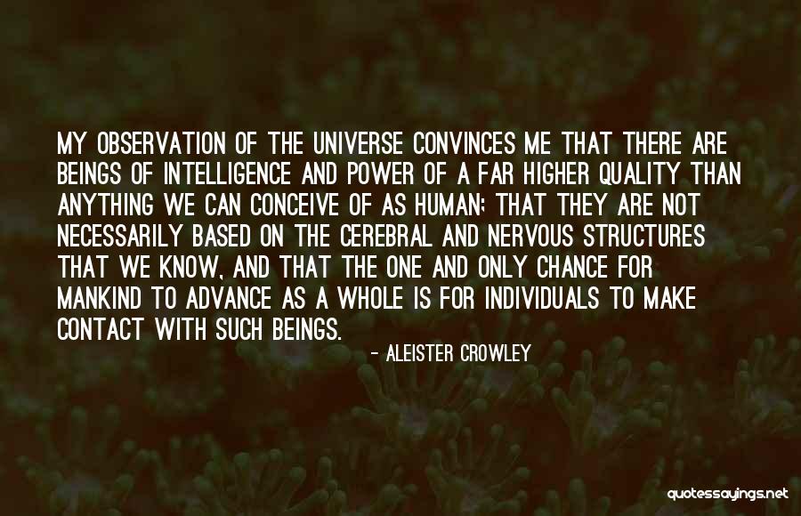 Higher Intelligence Quotes By Aleister Crowley Higher Intelligence Quotes By Aleister Crowley