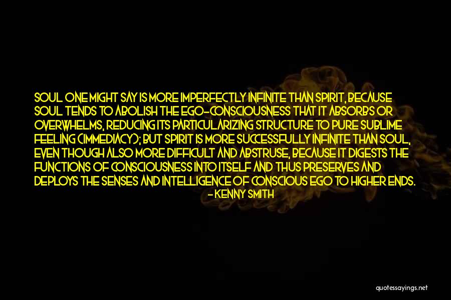 Higher Intelligence Quotes By Kenny Smith Higher Intelligence Quotes By Kenny Smith