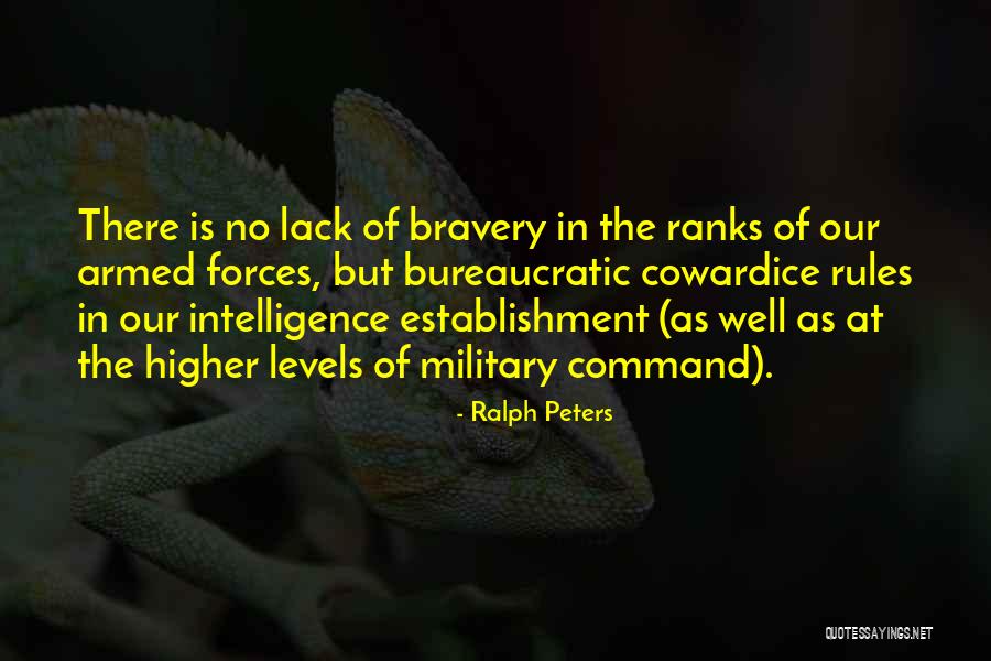 Higher Intelligence Quotes By Ralph Peters Higher Intelligence Quotes By Ralph Peters
