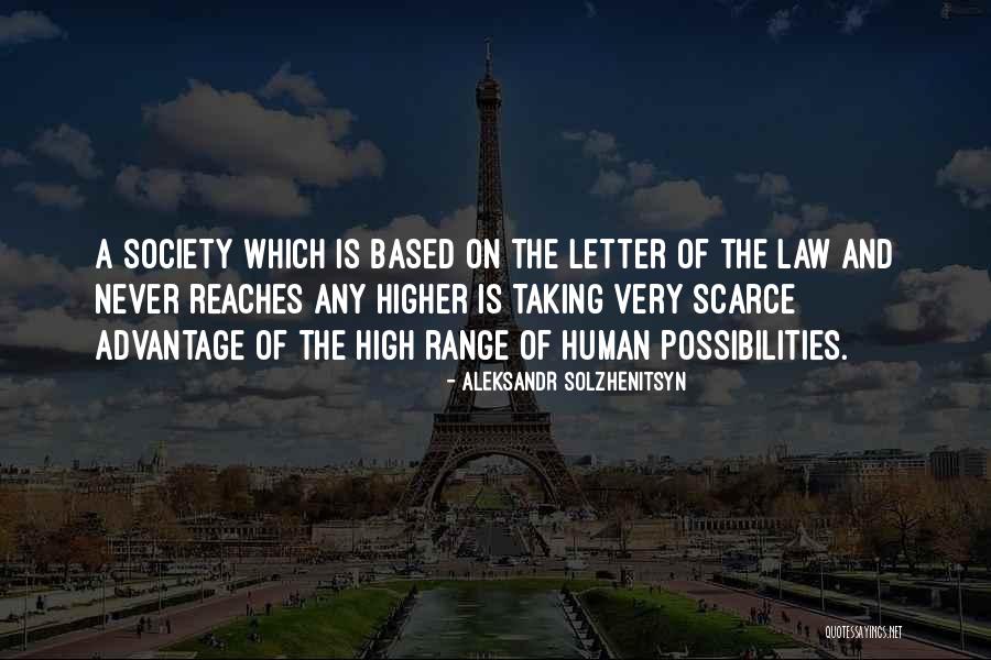 Higher Law Quotes By Aleksandr Solzhenitsyn