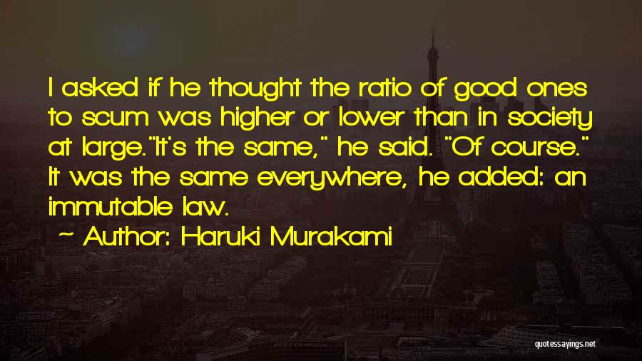 Higher Law Quotes By Haruki Murakami