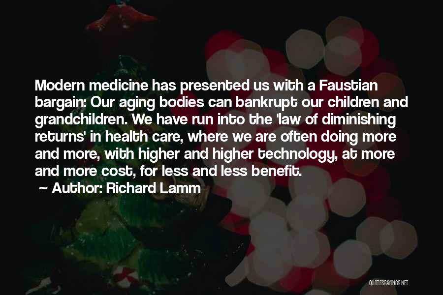 Higher Law Quotes By Richard Lamm