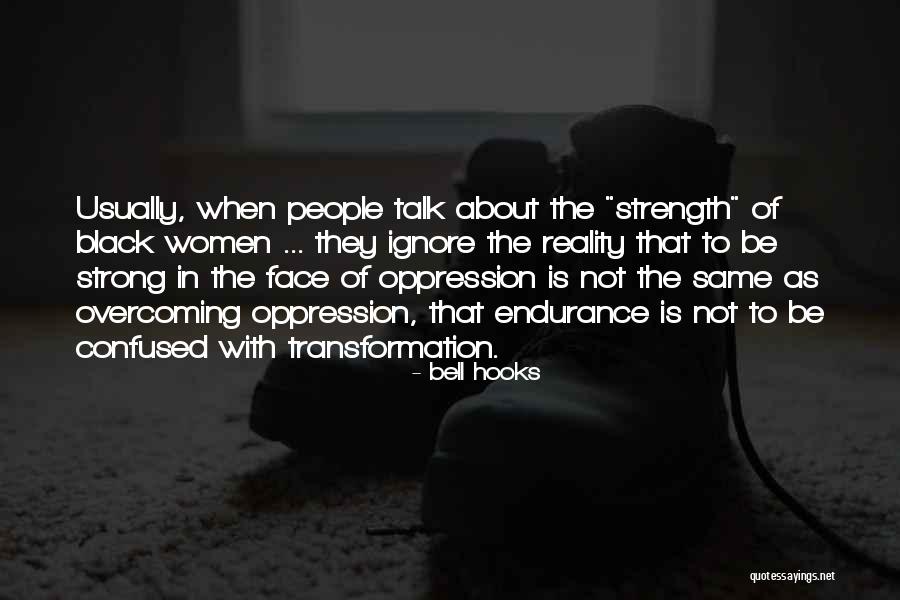 Higher Learning Remy Quotes By Bell Hooks Higher Learning Remy Quotes By Bell Hooks