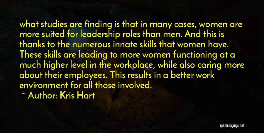 Higher Level Quotes By Kris Hart