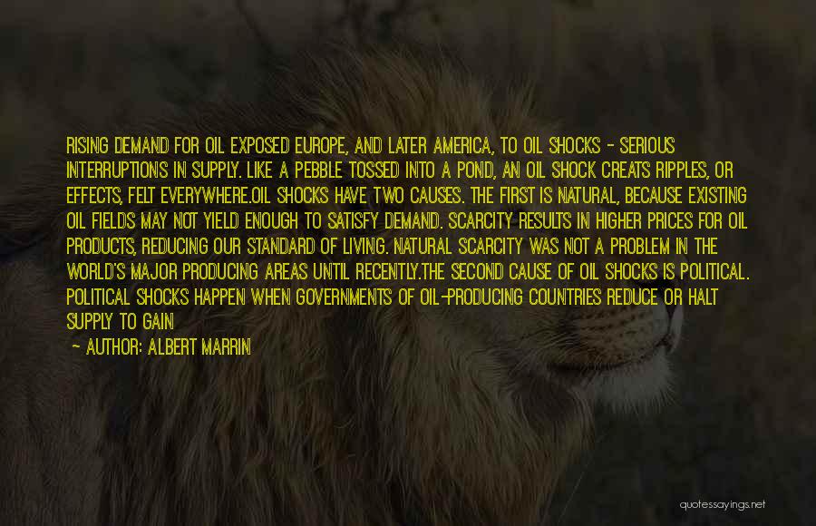 Higher Living Quotes By Albert Marrin