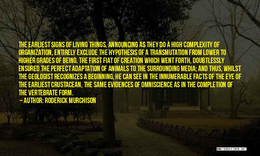 Higher Living Quotes By Roderick Murchison