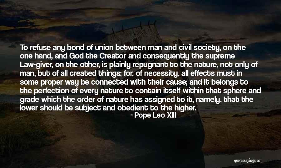 Higher Nature Quotes By Pope Leo XIII Higher Nature Quotes By Pope Leo XIII