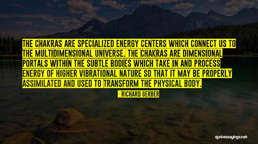 Higher Nature Quotes By Richard Gerber Higher Nature Quotes By Richard Gerber