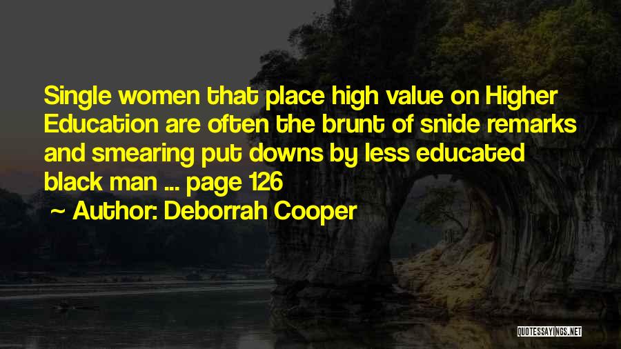 Higher Place Quotes By Deborrah Cooper