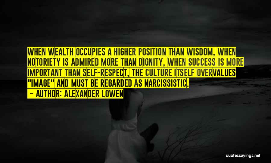 Higher Position Quotes By Alexander Lowen