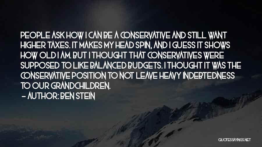 Higher Position Quotes By Ben Stein