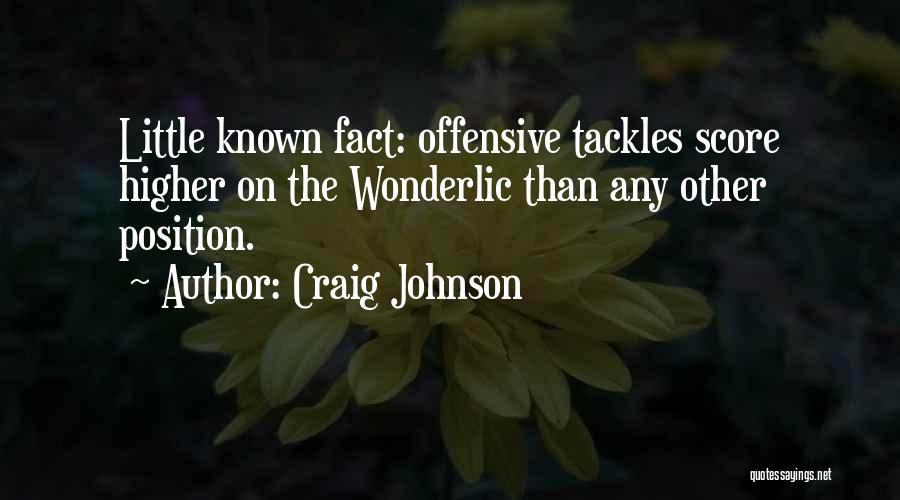 Higher Position Quotes By Craig Johnson