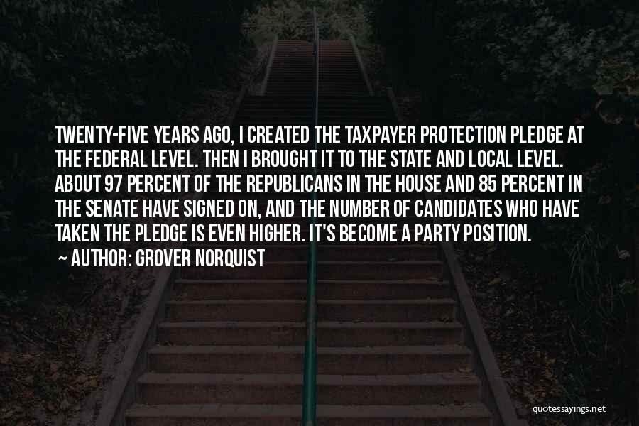Higher Position Quotes By Grover Norquist