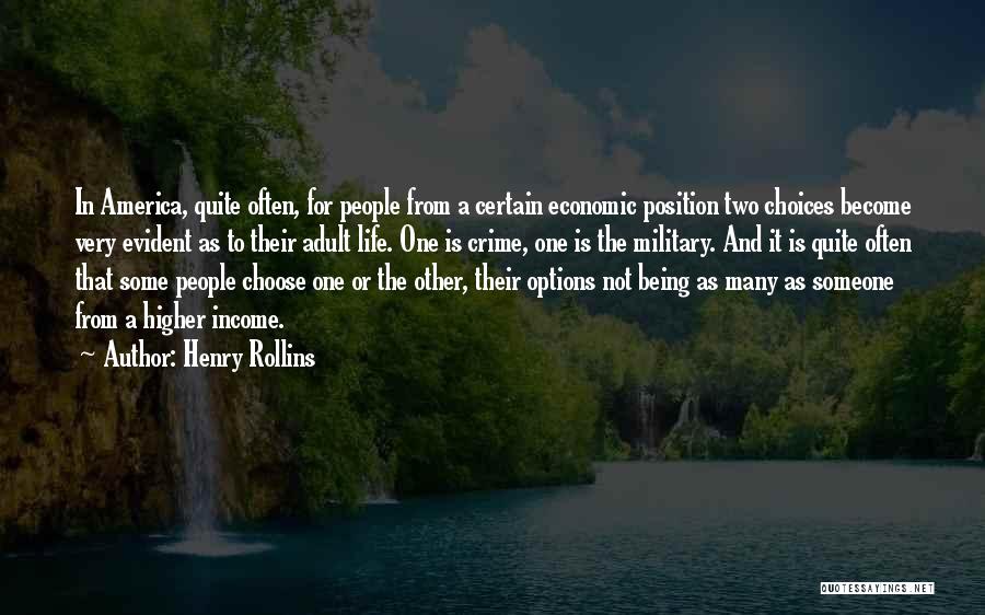 Higher Position Quotes By Henry Rollins