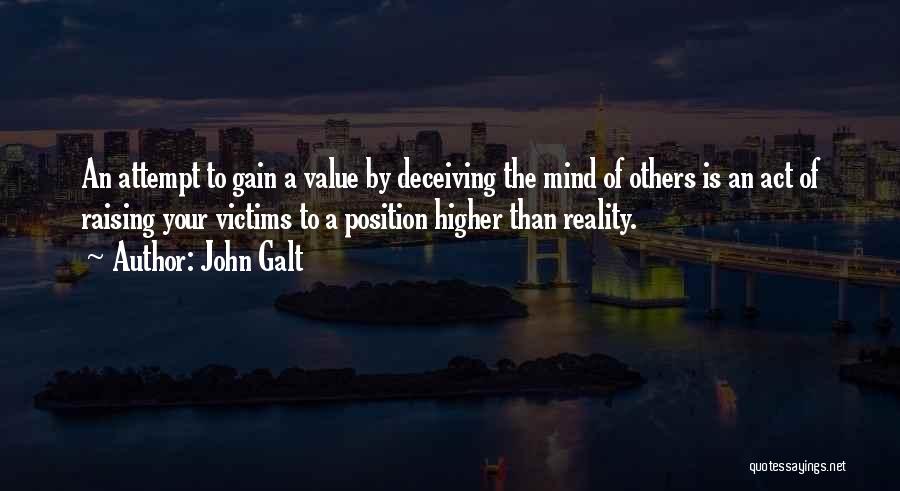 Higher Position Quotes By John Galt