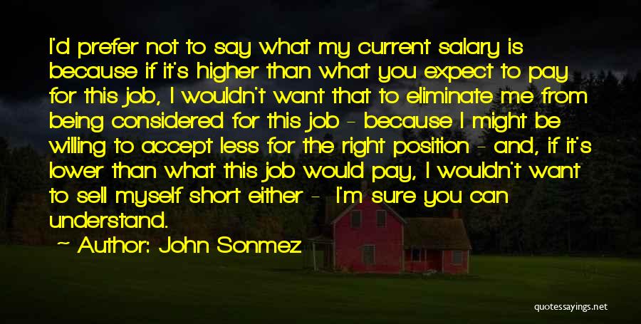 Higher Position Quotes By John Sonmez
