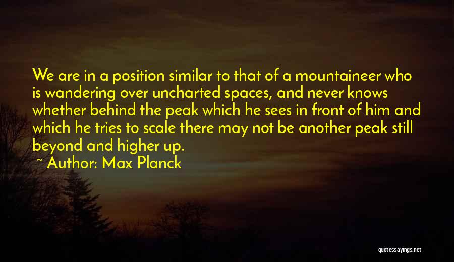 Higher Position Quotes By Max Planck