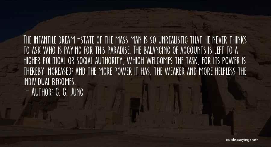 Higher Power Quotes By C. G. Jung