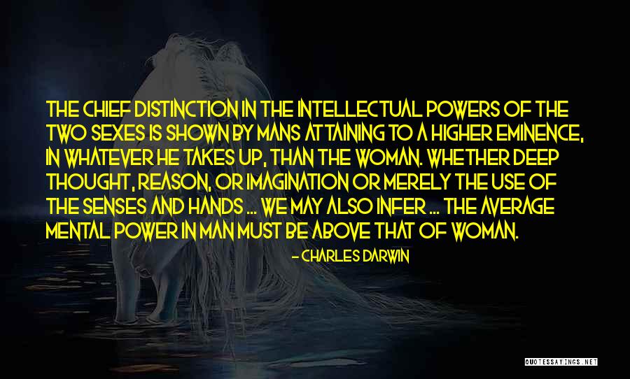 Higher Powers Quotes By Charles Darwin