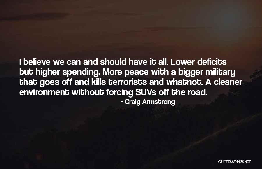 Higher Road Quotes By Craig Armstrong Higher Road Quotes By Craig Armstrong