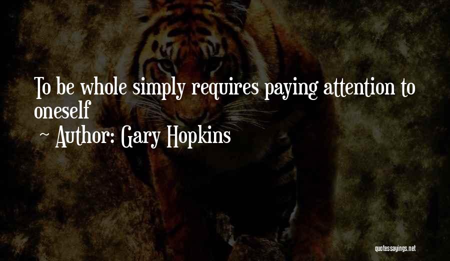 Higher Self Quotes By Gary Hopkins