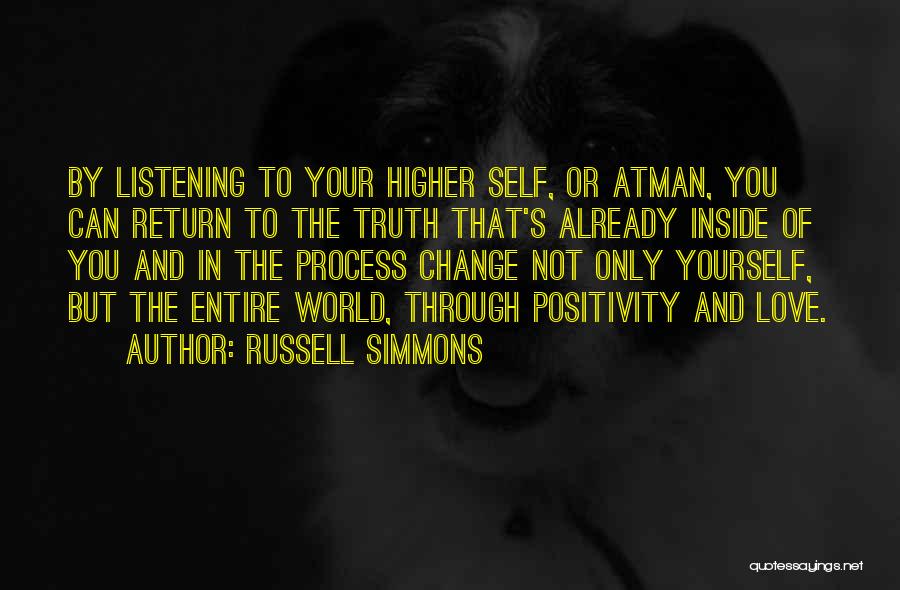 Higher Self Quotes By Russell Simmons