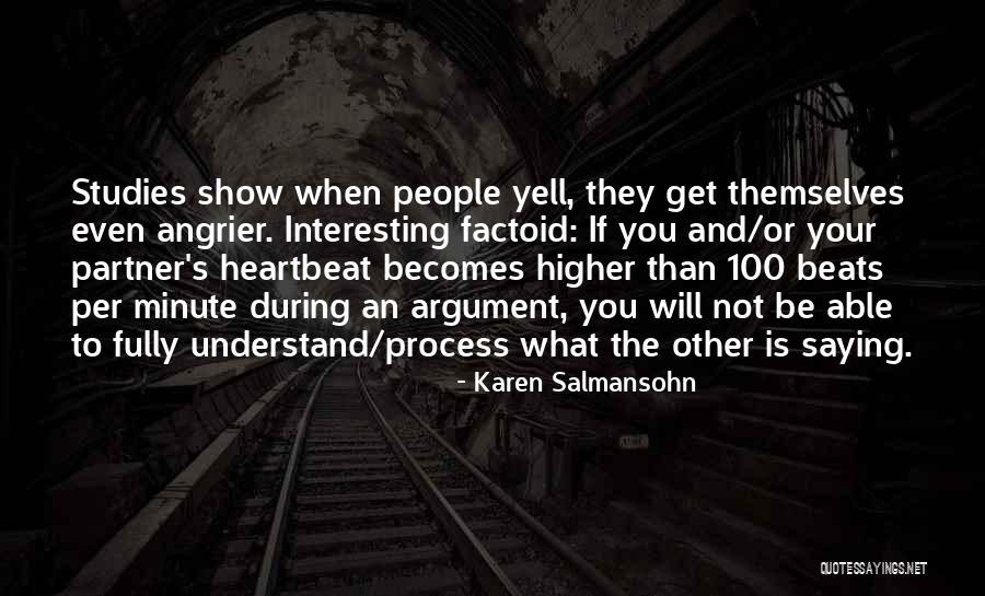 Higher Studies Quotes By Karen Salmansohn Higher Studies Quotes By Karen Salmansohn