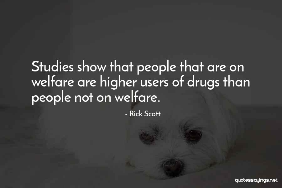Higher Studies Quotes By Rick Scott Higher Studies Quotes By Rick Scott