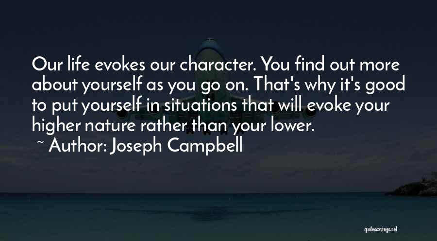 Higher Than Life Quotes By Joseph Campbell