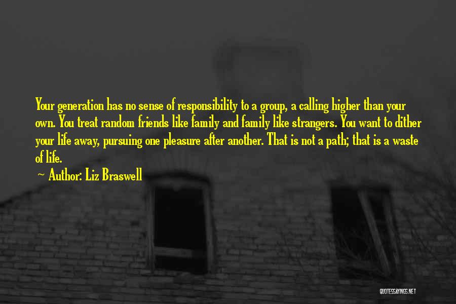 Higher Than Life Quotes By Liz Braswell