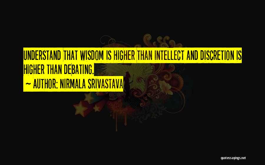 Higher Than Quotes By Nirmala Srivastava