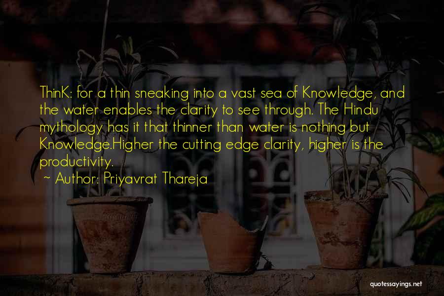 Higher Thinking Quotes By Priyavrat Thareja