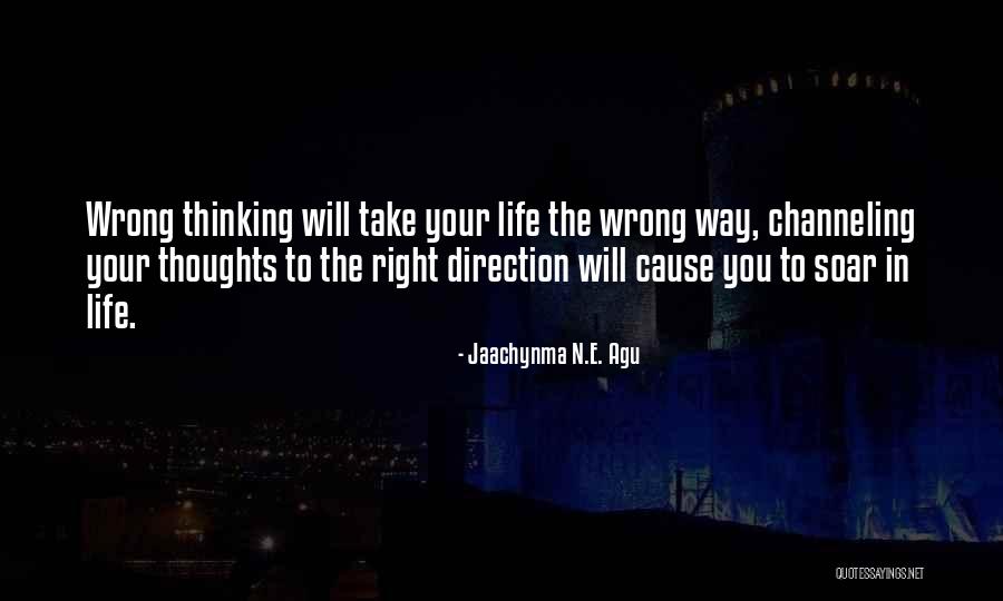 Higher Thoughts Quotes By Jaachynma N.E. Agu