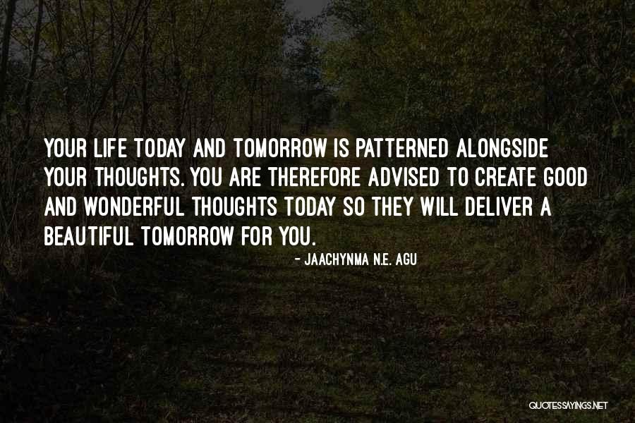 Higher Thoughts Quotes By Jaachynma N.E. Agu