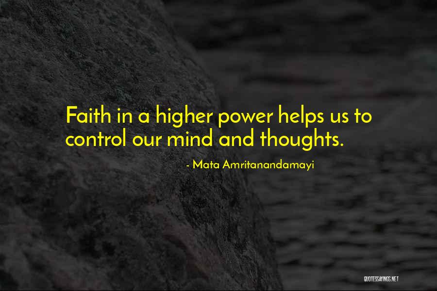 Higher Thoughts Quotes By Mata Amritanandamayi