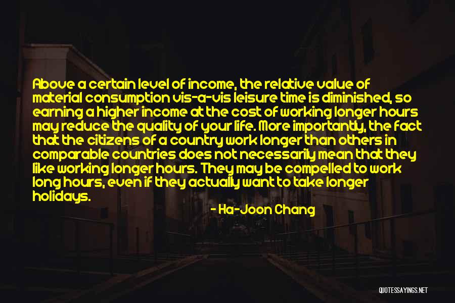 Higher Value Quotes By Ha-Joon Chang Higher Value Quotes By Ha-Joon Chang