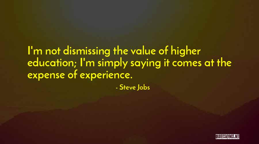 Higher Value Quotes By Steve Jobs Higher Value Quotes By Steve Jobs