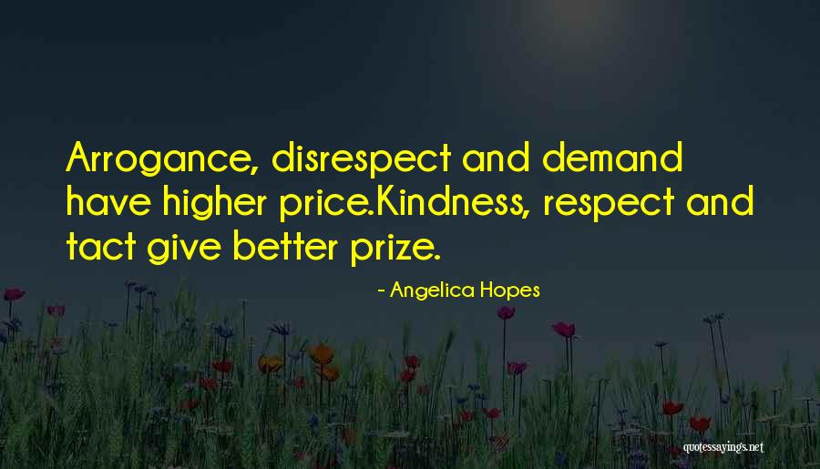 Higher Values Quotes By Angelica Hopes Higher Values Quotes By Angelica Hopes