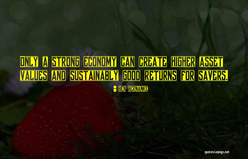 Higher Values Quotes By Ben Bernanke Higher Values Quotes By Ben Bernanke