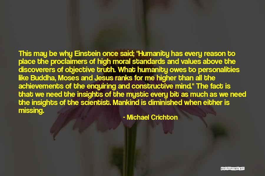 Higher Values Quotes By Michael Crichton Higher Values Quotes By Michael Crichton