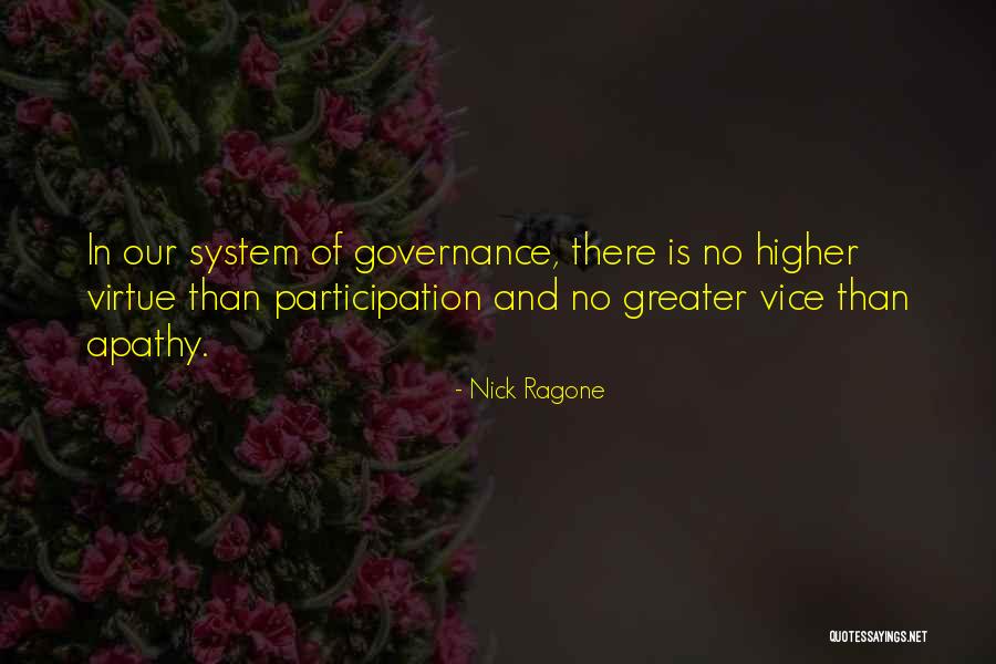 Higher Virtue Quotes By Nick Ragone Higher Virtue Quotes By Nick Ragone